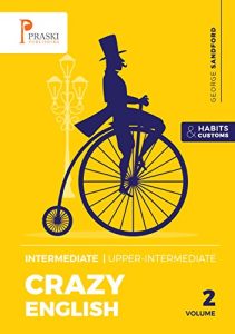 کتاب Crazy English 2 – Habits and Customs (Intermediate – Upper-intermediate)