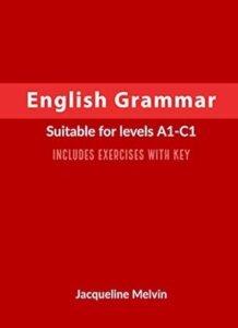English Grammar (Suitable for levels A1-C1)