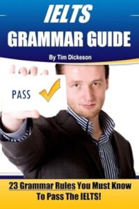 IELTS Grammar Guide