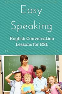 Easy Speaking English Conversation