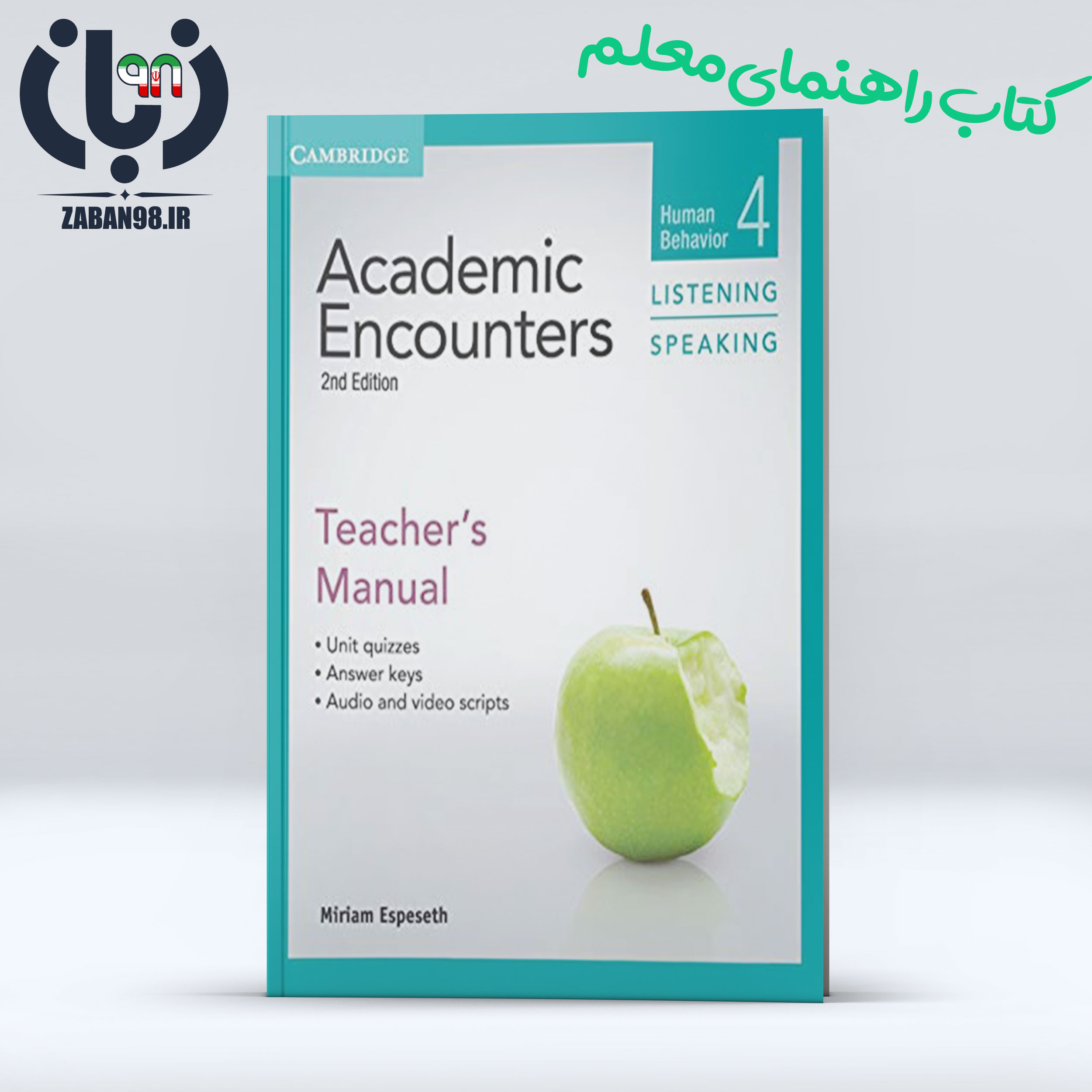 Academic Encounters Listening and Speaking 4 Teacherbook