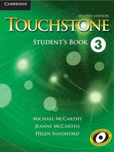 دانلود متن لیسنینگ استیودنت بوک تاچ استون 3 ویرایش دوم Touchstone 3 student book