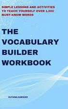 THE VOCABULARY BUILDER WORKBOOK