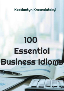 100Essential Business Idioms