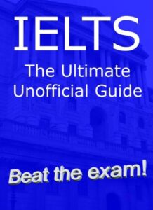 IELTS The Ultimate Unofficial