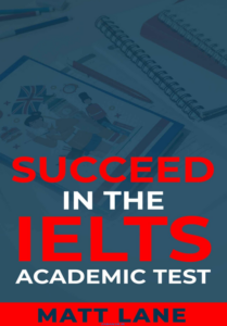 Succeed in the IELTS Academic Test