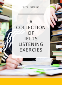 Collection of IELTS Listening