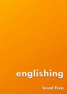  Englishing-Level Five
