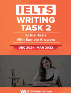  IELTS Writing Task 2 Dec 2021 – March 2022
