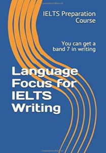 Language Focus for IELTS Writing