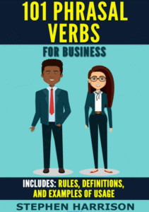 101Phrasal Verbs for Business